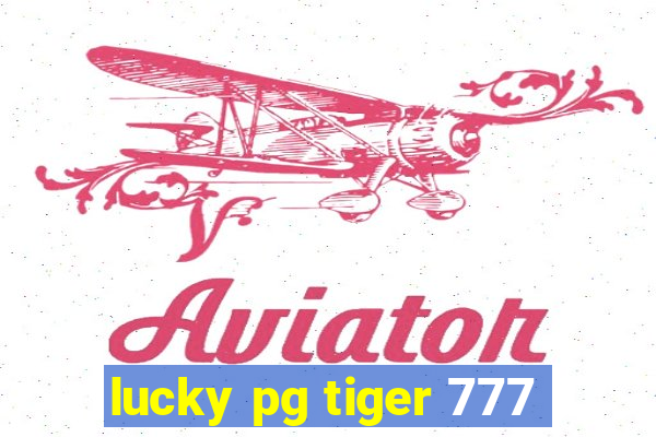 lucky pg tiger 777